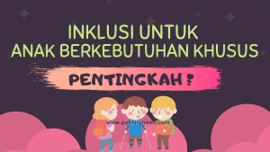 inklusi anak difabel